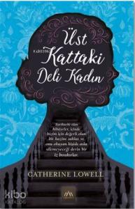 Üst Kattaki Deli Kadın