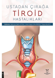 Ustadan Çırağa Tiroid Hastalıkları