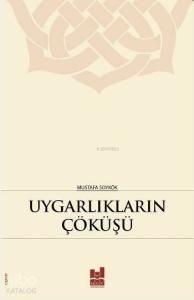 Uygarlıkların Çöküşü