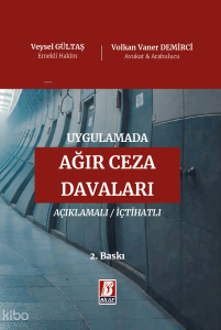 Uygulamada Ağır Ceza Davaları (Ciltli)