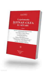 Uygulamada İstinaf-Ceza El Kitabı
