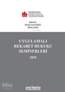 Uygulamalı Rekabet Hukuku Seminerleri 2020 (Ciltli)