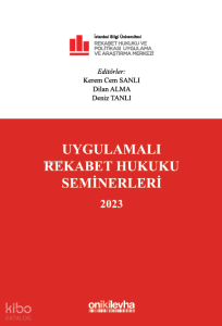 Uygulamalı Rekabet Hukuku Seminerleri 2023