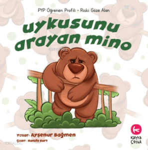 Uykusunu Arayan Mino