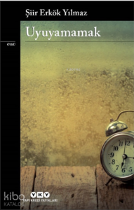 Uyuyamamak