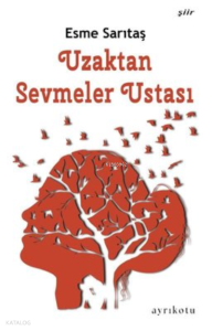 Uzaktan Sevmeler Ustası