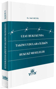 Uzay Hukukunda Takım Uydulara İlişkin Hukuki Meseler