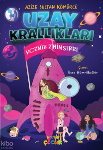 Uzay Krallıkları;Kozmik Z’nin Sırrı