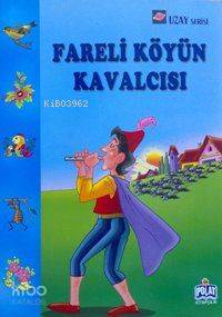 Uzay Serisi - Fareli Köyün Kavalcısı