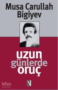 Uzun Günlerde Oruç