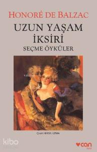 Uzun Yaşam İksiri; Seçme Öyküler