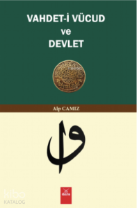 Vahdet-i Vücud ve Devlet