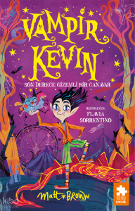 Vampir Kevin - Son Derece Gizemli Bir Canavar