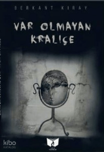 Var Olmayan Kraliçe