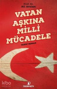 Vatan Aşkına Milli Mücadele