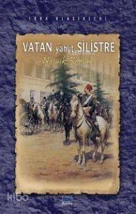 Vatan Yahut Silistre