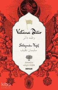 Vatana Dair; (Osmanlıca-Türkçe)