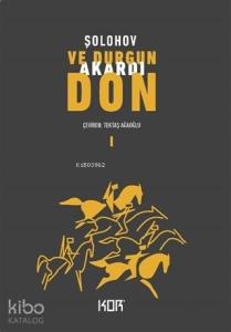 Ve Durgun Akardı Don - 1