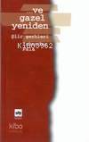 Ve Gazel Yeniden