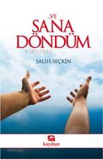 ve Sana Döndüm