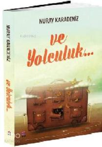 Ve Yolculuk