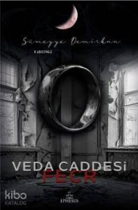 Veda Caddesi; Fecr (Karton Kapak)