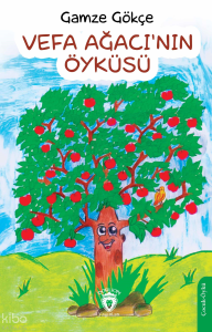 Vefa Ağacı’nın Öyküsü