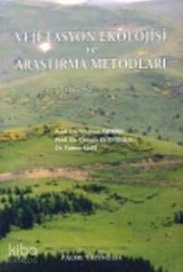 Vejetasyon Ekolojisi ve Araştırma Metodları