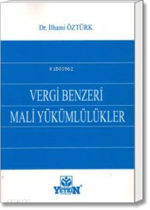 Vergi Benzeri Mali Yükümlülükler