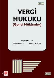 Vergi Hukuku;(Genel Hükümler)