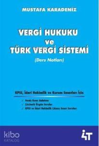 Vergi Hukuku ve Türk Vergi Sistemi; Ders Notları
