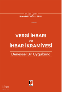Vergi İhbarı ve İhbar İkramiyesi