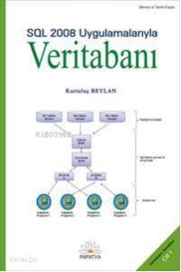 Veritabanı-I SQL 2008 Uygulamalarıyla
