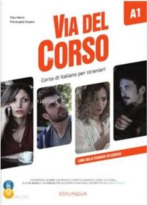 Via del Corso A1Libro dello studente ed esercizi +2CD audio +DVD