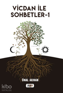 Vicdan ile Sohbetler 1