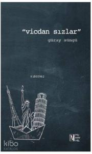 Vicdan Sızlar