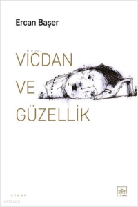 Vicdan ve Güzellik
