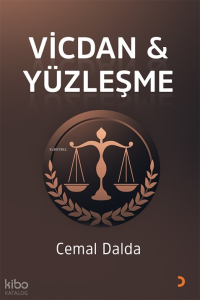 Vicdan & Yüzleşme