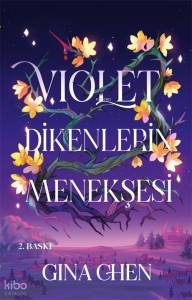 Violet ;Dikenlerin Menekşesi