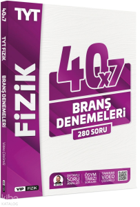 VİP Fizik TYT Fizik Tamamı Video Çözümlü 40x7 Branş Denemeleri