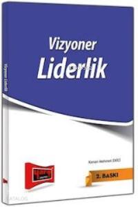 Vizyoner Liderlik