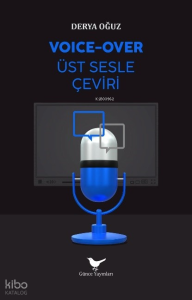 Voice-Over;Üst Sesle Çeviri