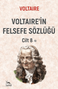 Voltaire'in Felsefe Sözlüğü Cilt 8