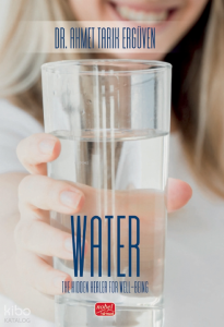 Water;The Hidden Healer For Well-Being