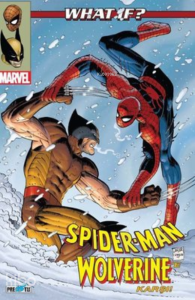 What If? Spider-Man Wolverine’e Karşı