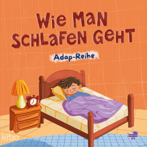 Wie Man Schlafen Geht (Ciltli);Adap-Reihe