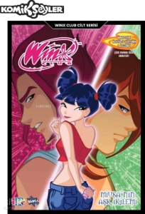 Winx Club - Miusa'nın Aşk İkilemi (Ciltli)