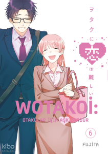 Wotakoi 6. Cilt;Otakular İçin Aşk Zordur