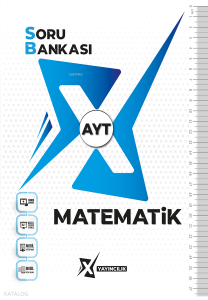 X Yayıncılık AYT Matematik Soru Bankası