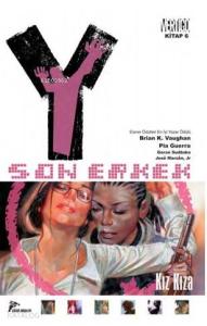 Y: Son Erkek 6; Kız Kıza